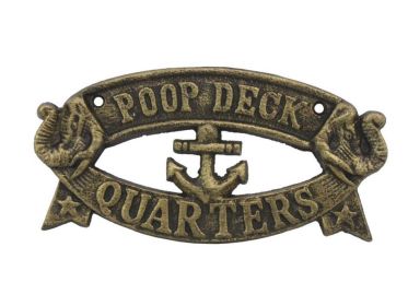 Rustic Gold Cast Iron Poop Deck Quarters Sign 8&quot;