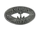 Antique Silver Cast Iron Anchors Aweigh with Anchor Sign 8""