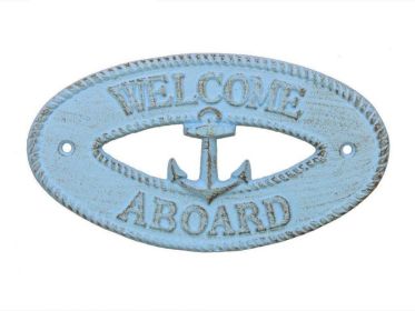 Rustic Light Blue Cast Iron Welcome Aboard with Anchor Sign 8""